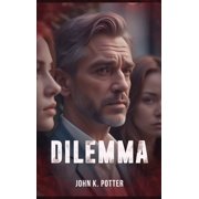 Dilemma, Hardcover