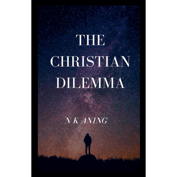 Dilemma The Christian Dilemma, Book 2, (Paperback)
