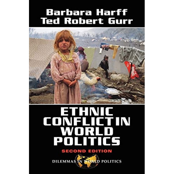 Pre-Owned Ethnic Conflict in World Politics