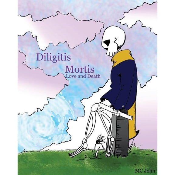 Diligitis Mortis: Love and Death (Paperback)