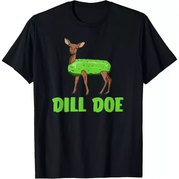 Dill Doe Funny Adult Humor Funny Nature Deer Redneck T-Shirt
