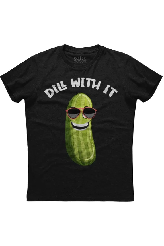 Dill With It Funny Pickle T-Shirt S-5XL Birthday Gifts; For Men & Women