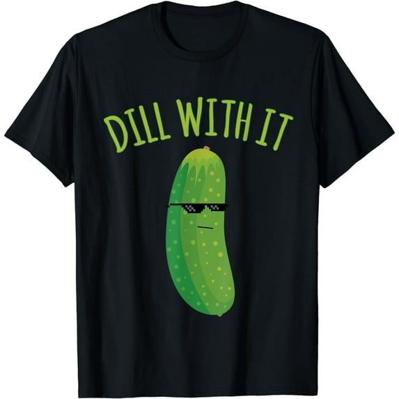 Dill With It Funny Pickle T-Shirt