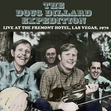Dillard,Doug Expedition - Live At The Hotel Fremont Las Vegas September 1970 - Music & Performance - CD
