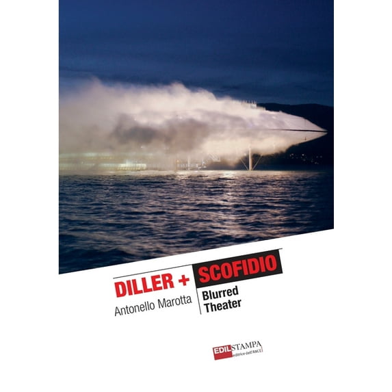 Diller + Scofidio Blurred Theater (Paperback)