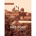 thumbnail image 1 of DILLI's Red Fort: By the Yamuna, (Hardcover), 1 of 1