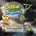 thumbnail image 1 of Dillie and the Dragonfly, (Paperback), 1 of 1