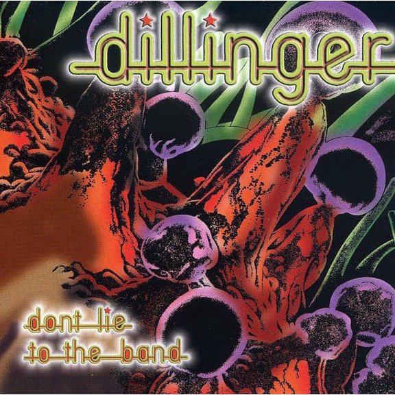 Dillinger - Don't Lie To The Band (reissue) - Music & Performance - CD