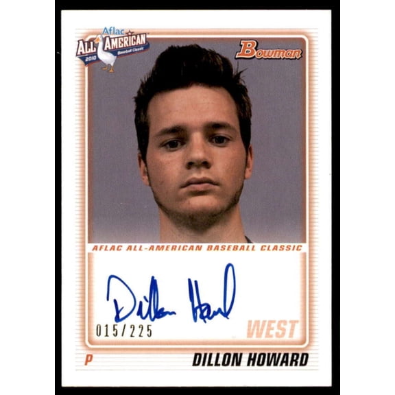 Dillon Howard Card 2010 Bowman AFLAC Autographs #DH