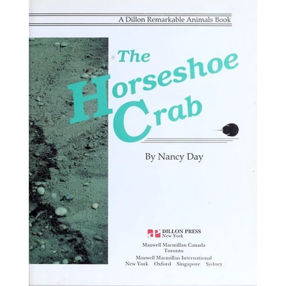 Pre-Owned The Horseshoe Crab: Remarkable Animals (Library Binding) 0875185452 9780875185453
