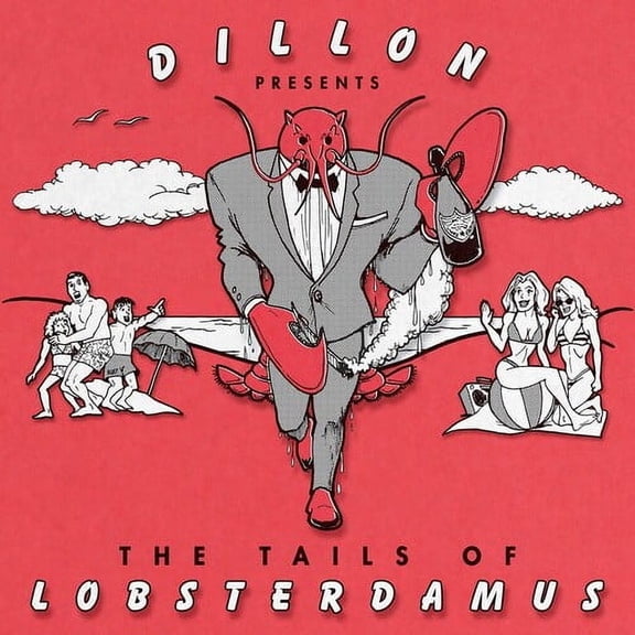 Dillon - The Tails Of Lobsterdamus - Music & Performance - CD