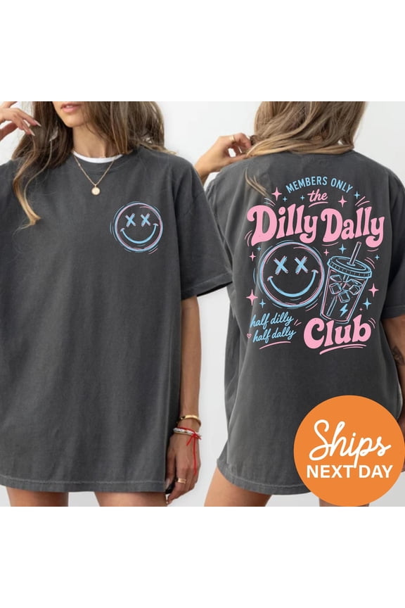 Dilly Dally Club Shirt Iced Coffee Tee Funny Trendy Graphic Top Y2K Aesthetic Teen Girl Gi