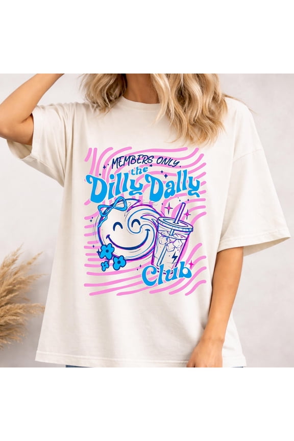 Dilly Dally Club Shirt, Sassy Dilly Dally Tee, Trendy Summer Tee, Members Only Shirt, Unisex Cotton T-Shirt, Sizes S-3XL