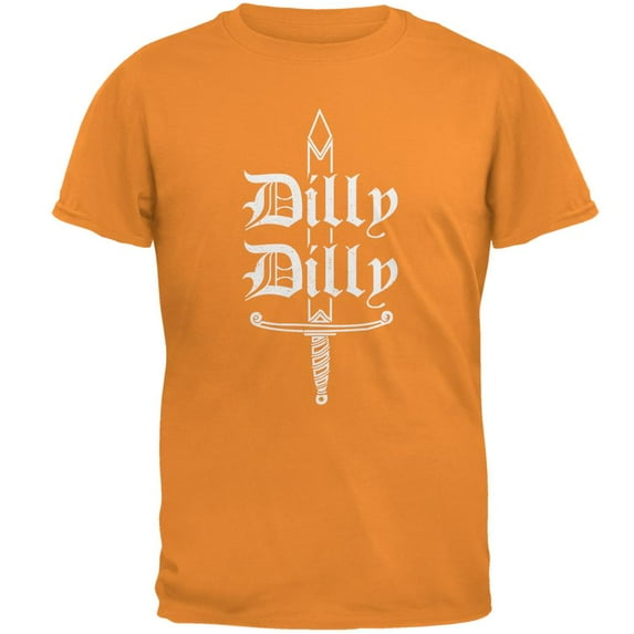 Dilly Dilly Sword Olde English Mens T Shirt Tangerine LG