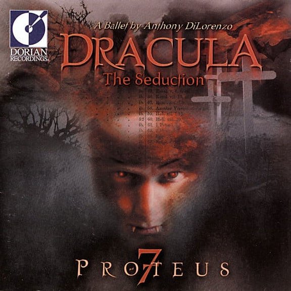 Dilorenzo / Proteus 7 - Dracula the Seduction-Ballet S - Music & Performance - CD