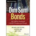 thumbnail image 1 of Pre-Owned Dim Sum Bonds: The Offshore Renminbi (Rmb)-Denominated Bonds (Hardcover) 111843479X 9781118434796, 1 of 1