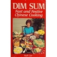 thumbnail image 1 of Pre-Owned Dim Sum: Fast and Festive Chinese Cooking (Paperback) 0961425091 9780961425098, 1 of 1
