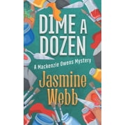 MacKenzie Owens Mysteries Dime a Dozen, Book 5, Paperback