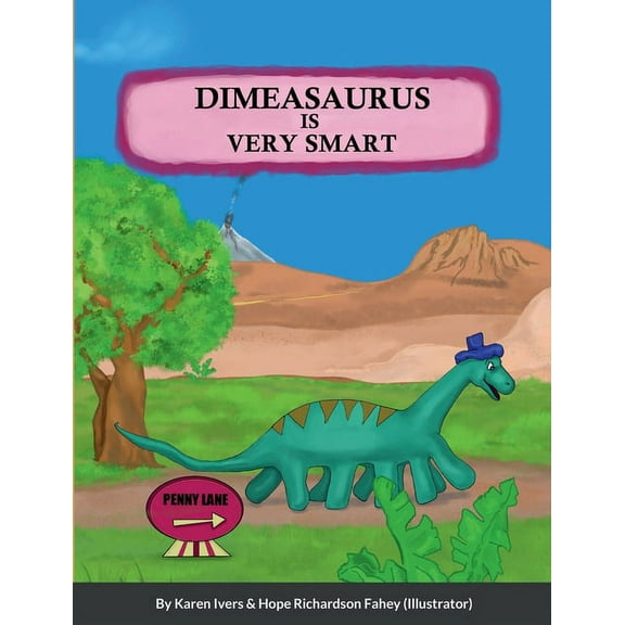 Dimeasaurus is Very Smart, (Paperback)