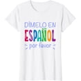 thumbnail image 1 of Dimelo En Espanol Bilingual Spanish Teacher T-Shirt, 1 of 3