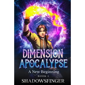 Dimension Apocalypse Book 1 : A New Beginning (Paperback)