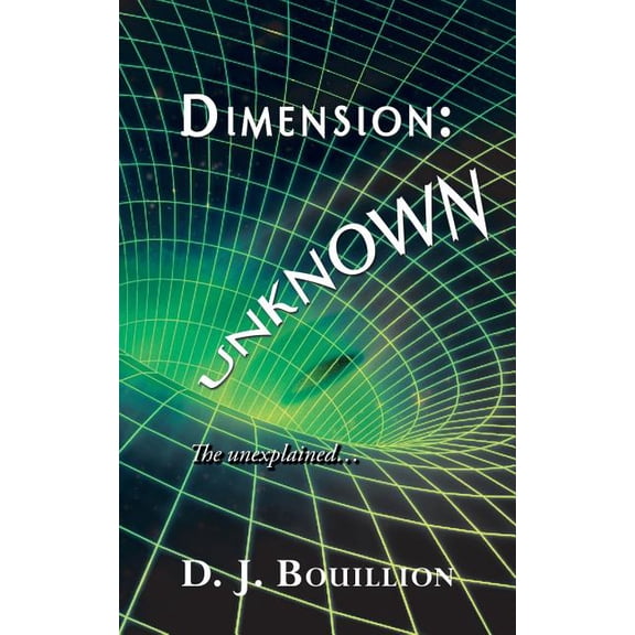 Dimension: UNKNOWN: The unexplained... (Paperback)