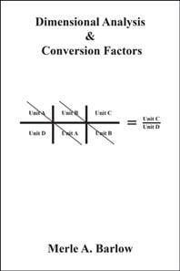 Dimensional Analysis & Conversion Factors (Paperback) by Merle a Barlow