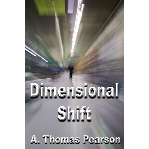 Dimensional Shift (Paperback)
