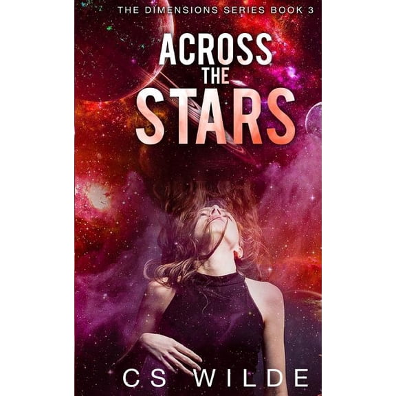 Dimensions: Across the Stars (Series #3) (Paperback)