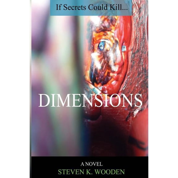 Dimensions: If Secrets Could Kill Paperback