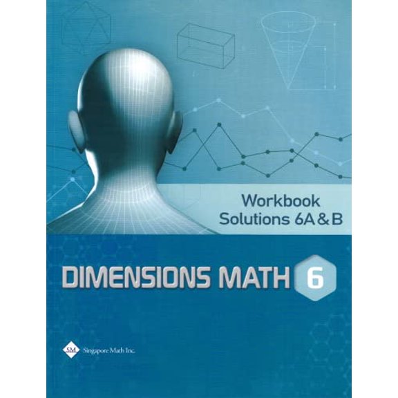 Pre-Owned Dimensions Math 6A & 6B Workbook Solutions