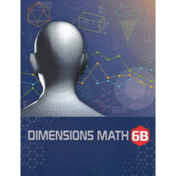 Pre-Owned Dimensions Math® Textbook 6B Paperback