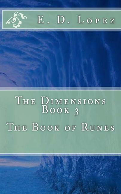Dimensions The Dimensions Book 3: The Book of Runes: The Book of Runes, (Paperback)