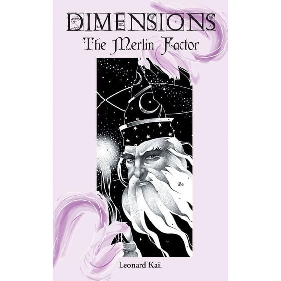 Dimensions : The Merlin Factor