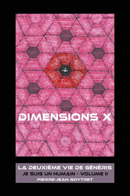 Dimensions X: Je suis une humain - second volume, (Paperback)