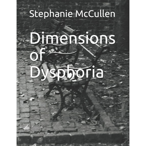 Dimensions of Dysphoria (Paperback)