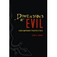 thumbnail image 1 of Dimensions of Evil: Contemporary Perspectives (Paperback), 1 of 2