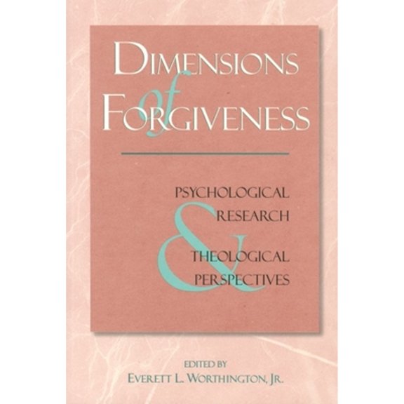 Pre-Owned Dimensions of Forgiveness: A Research Approach Volume 1 (Hardcover) 1890151211 9781890151218