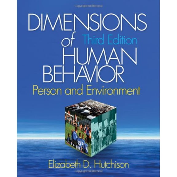 Pre-Owned Dimensions of Human Behavior: Person and Environment (Paperback) by Dr. Elizabeth D Hutchison