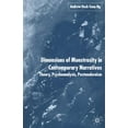 thumbnail image 1 of Dimensions of Monstrosity in Contemporary Narratives: Theory, Psychoanalysis, Postmodernism, (Paperback), 1 of 1