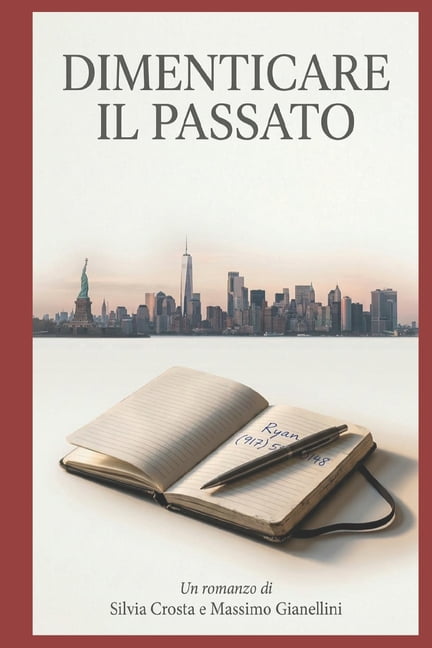 Dimenticare il passato, (Paperback)