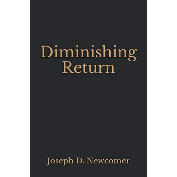 Pre-Owned Diminishing Return Paperback