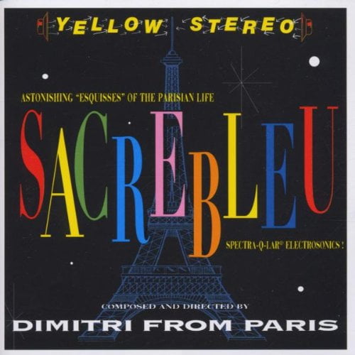 Dimitri From Paris Sacrebleu (CD)