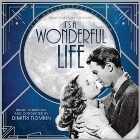 Dimitri Tiomkin - It's A Wonderful Life: 75th Anniversary Soundtrack [Remastered] - CD