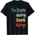 thumbnail image 1 of Dimple Name Cute shirt Personalized Gift T-Shirt, 1 of 4