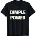 thumbnail image 1 of Dimple PowerFunny Design T-Shirt, 1 of 4