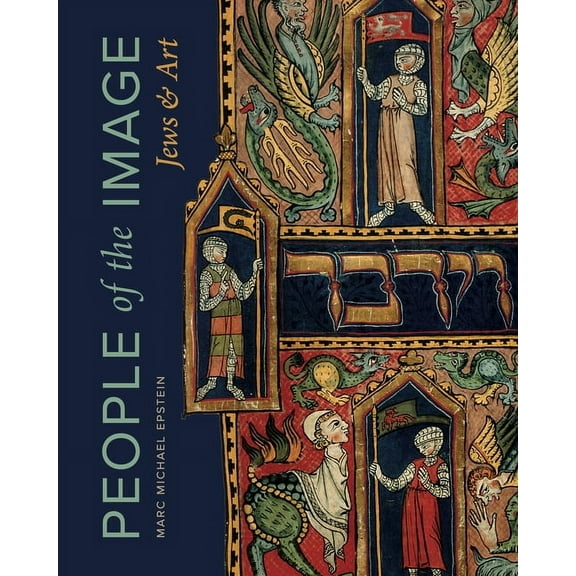 Dimyonot People of the Image: Jews and Art, (Hardcover)