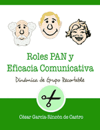 Dinámicas de Grupo Recortables: Roles PAN y eficacia comunicativa (Series #23) (Paperback)