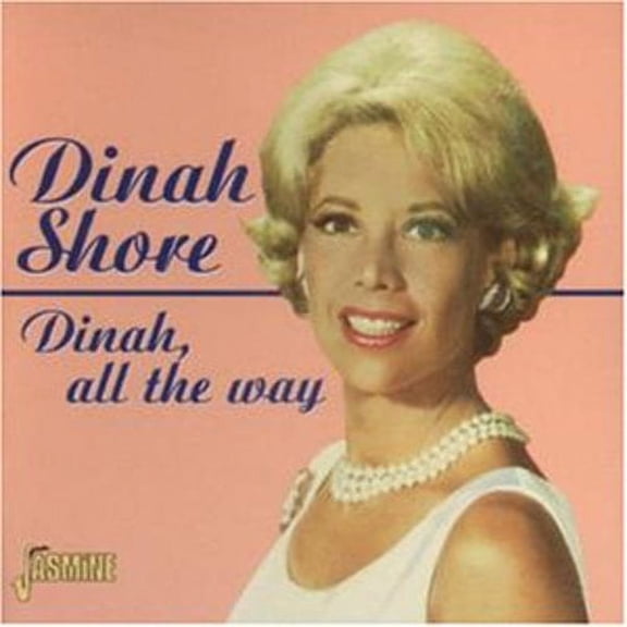 Dinah All the Way