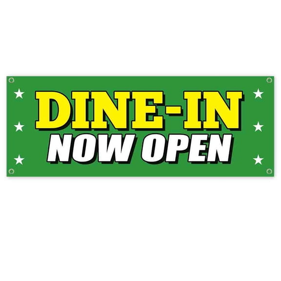 Dine-In Now Open 13 oz Vinyl Banner With Metal Grommets
